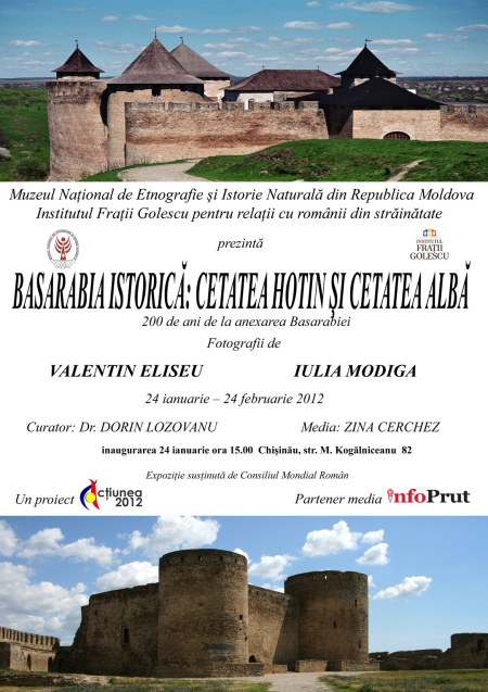 Expoziţie „Basarabia istorică: cetatea Hotin si Cetatea Albă”